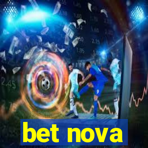 bet nova